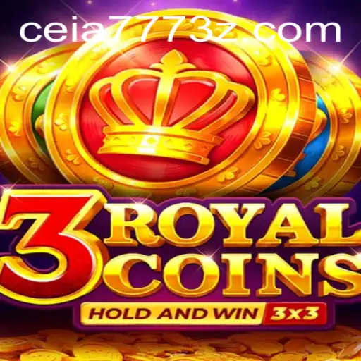 Descubra o Mundo Emocionante de 3royalcoins no Plataforma Ceia777Bet